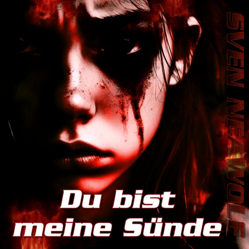 coverimage ... Du bist meine Sünde ... Sven Neawolf