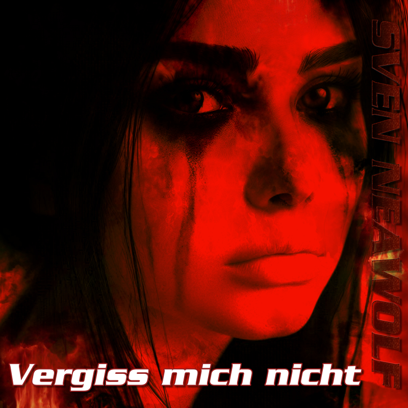 coverimage ... Vergiss mich nicht ... Sven Neawolf