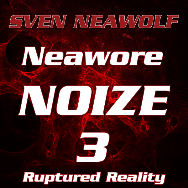 coverimage ... Ruptured Reality ... Sven Neawolf